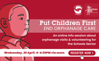 End Orphanage Care Info Session on Orphanage Visits & Volunteering for the Schools Sector