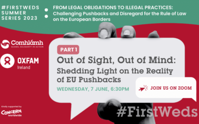 #FirstWeds Summer Series 2023: Out of Sight, Out of Mind: Shedding Light on the Reality of EU Pushbacks