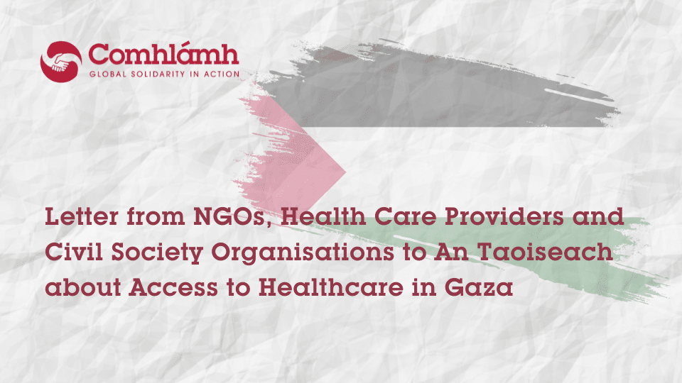 Letter From NGOs, Health Care Providers and Civil Society Organisations to An Taoiseach About Access to Healthcare in Gaza